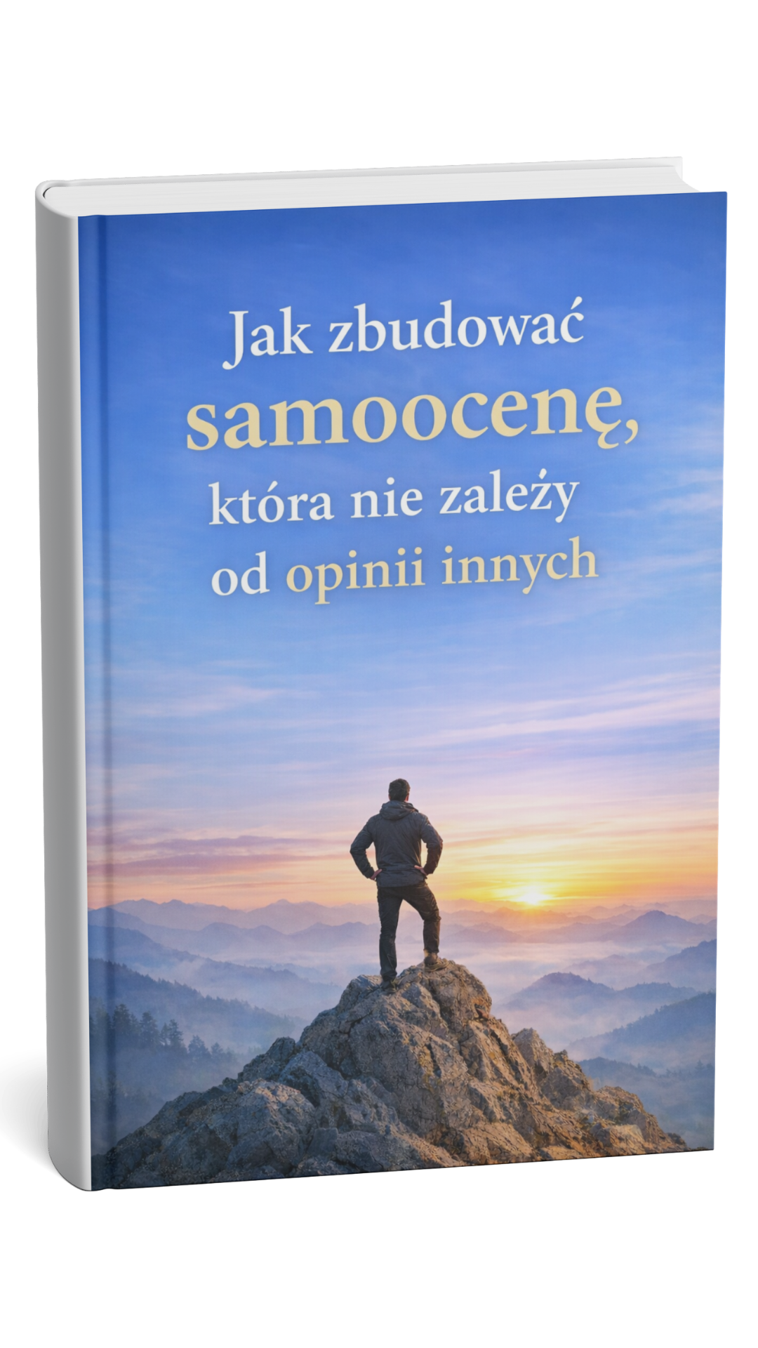 Jak Zbudować Samoocenę